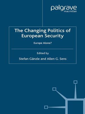 cover image of The Changing Politics of European Security